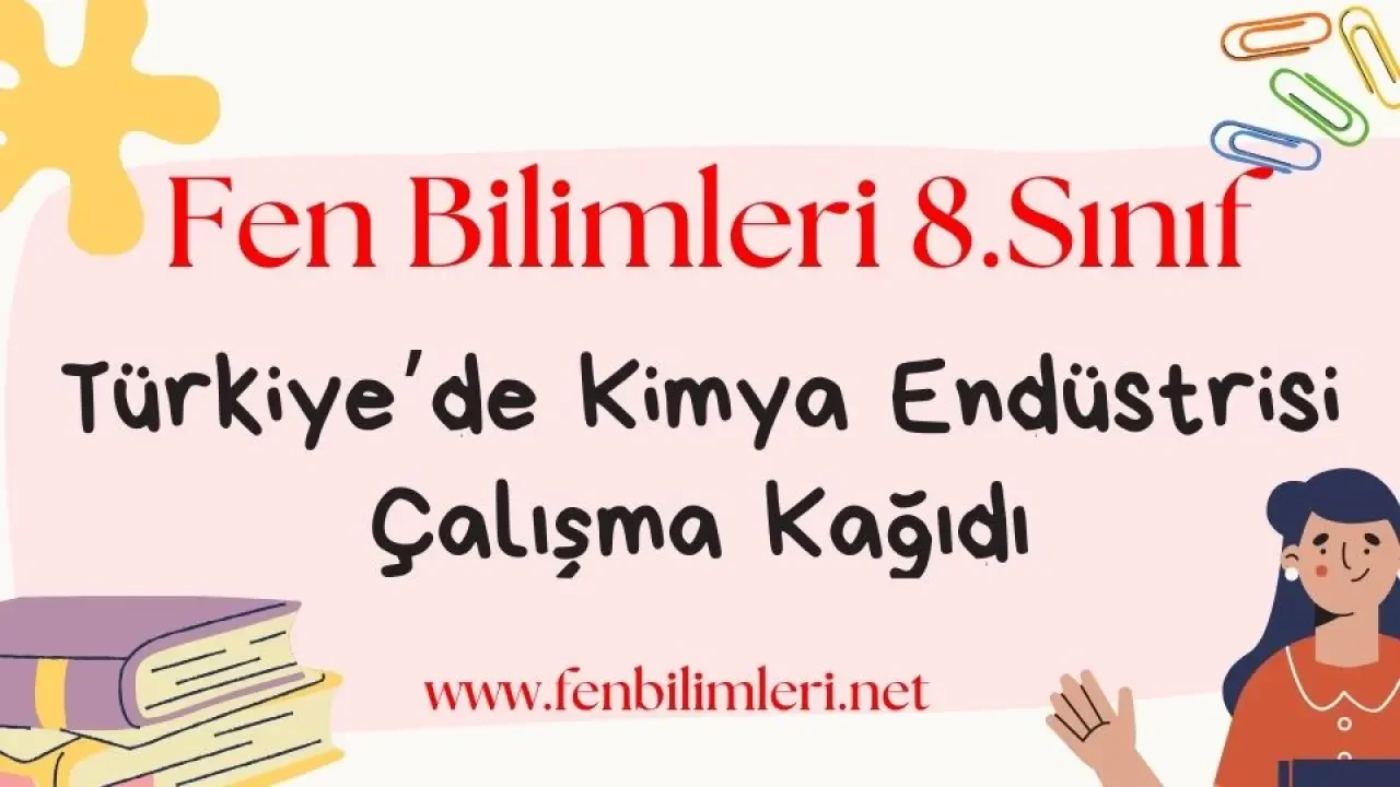 Türkiye'de Kimya Endüstrisi Çalışma Kağıdı