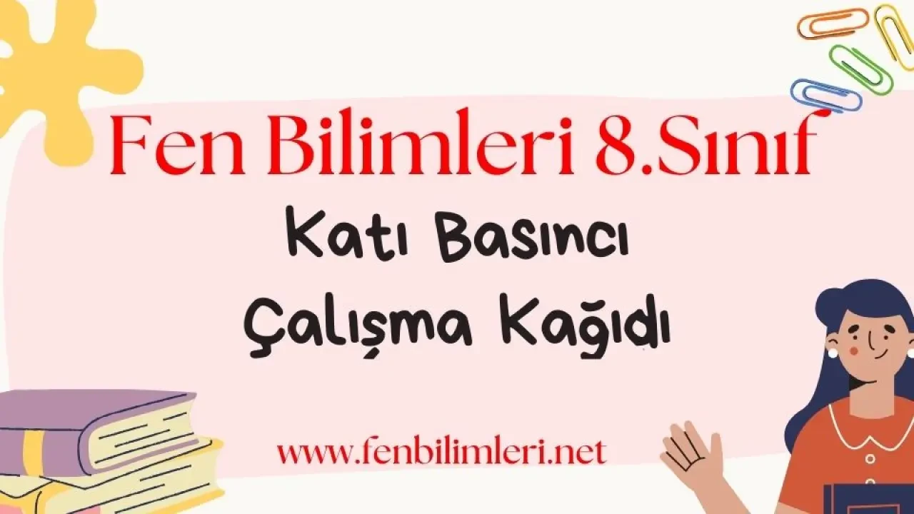 8. Sınıf Katı Basıncı Çalışma Kağıdı Pdf