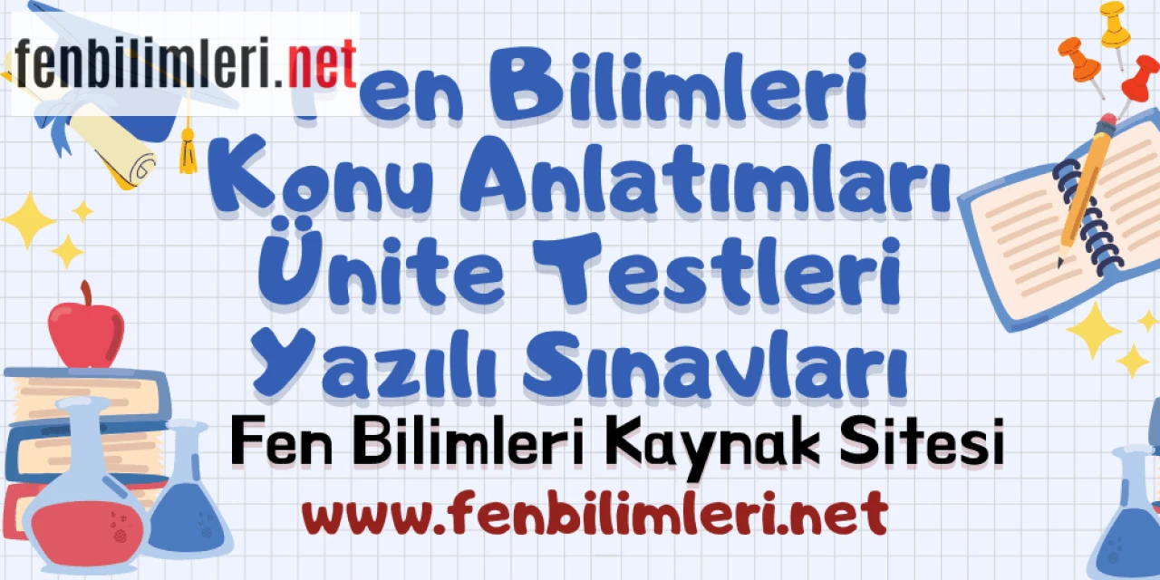 Fen Bilimleri 5. Sınıf 6. Ünite Test