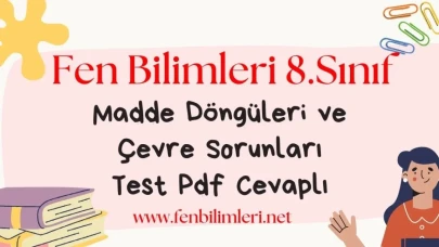 Madde Döngüleri ve Çevre Sorunları Test
